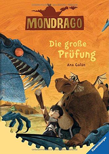 Mondrago 1: Die große Prüfung