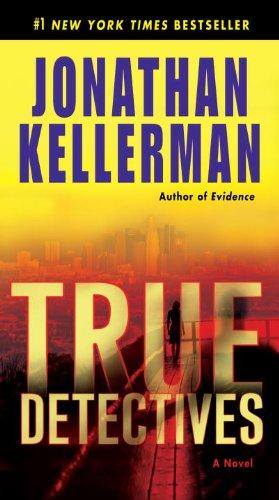 True Detectives: A Novel