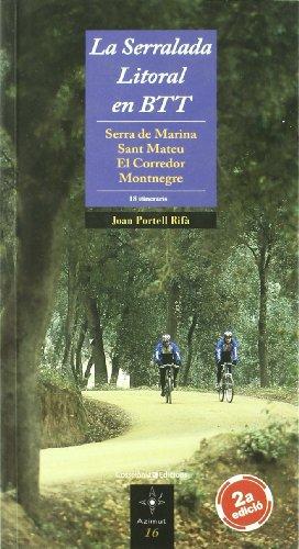 La Serralada Litoral en BTT : Serra de Marina, Sant Mateu, El Corredor, Montnegre (Azimut, Band 16)