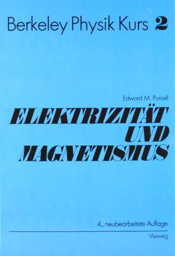 Electrizität und Magnetismus