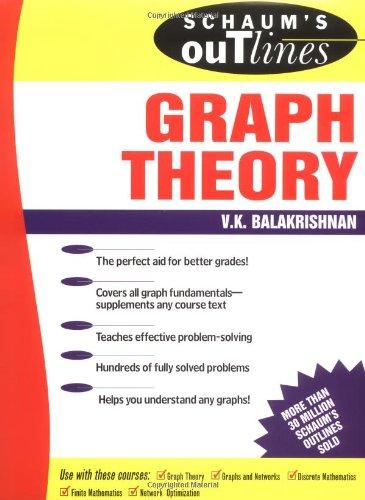 Schaum's Outline of Graph Theory: Including Hundreds of Solved Problems (Schaum's Outlines)