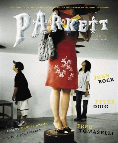 Parkett No. 67: Bock, John /Doig, Peter /Tomaselli, Fred: Insert: Marcel Dzama