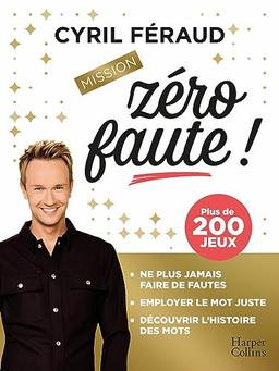 Mission zéro faute ! : plus de 200 jeux