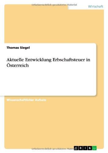 Aktuelle Entwicklung Erbschaftsteuer in Österreich