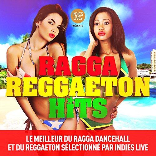 Ragga Reggaeton Hits 2015