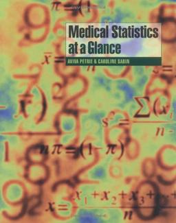 Medical Statistics At a Glance (At a Glance (Blackwell))