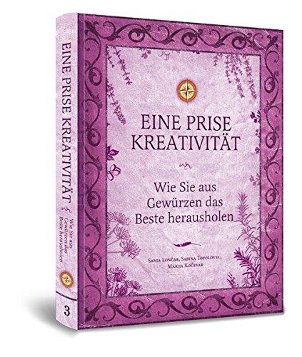 Eine Prise Kreativität: Wie Sie aus Gewürzen das Beste herausholen