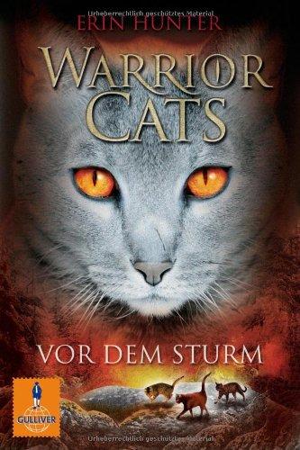 Warrior Cats. Vor dem Sturm: I, Band 4 (Gulliver)