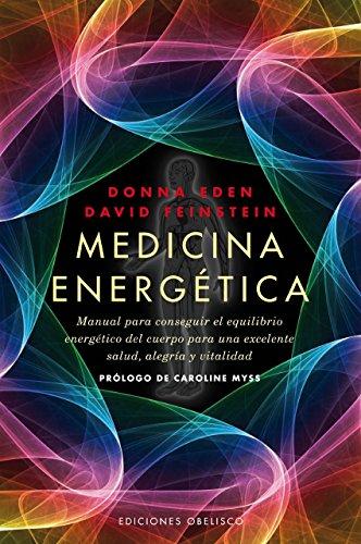 Medicina Energetica = Energy Medicine (SALUD Y VIDA NATURAL)