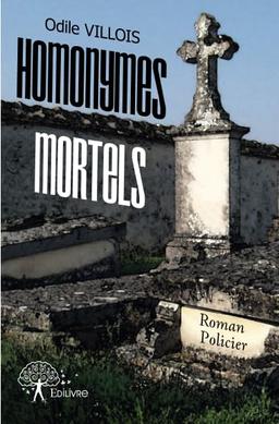 Homonymes mortels