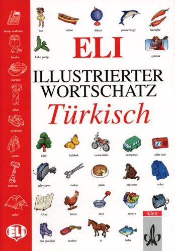 ELI illustrierter Wortschatz. Türkisch