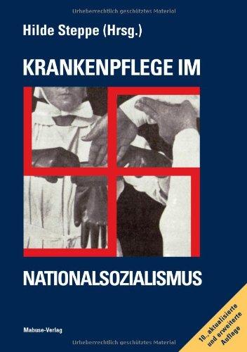 Krankenpflege im Nationalsozialismus