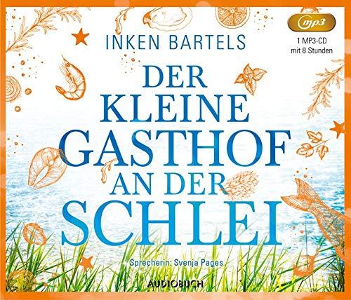 Der kleine Gasthof an der Schlei (Lesung auf 1 MP3-CD)