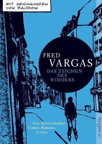 Das Zeichen des Widders: Mit Zeichnungen von Baudoin (Kommissar Adamsberg ermittelt)