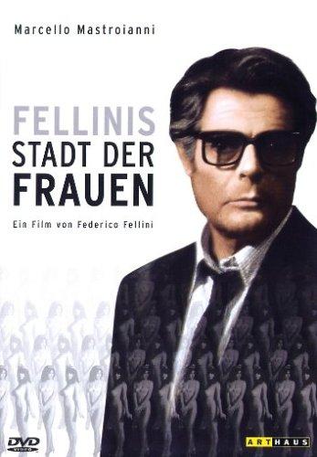 Fellinis Stadt der Frauen