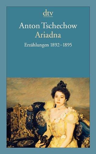 Ariadna: Erzählungen 1892 - 1895