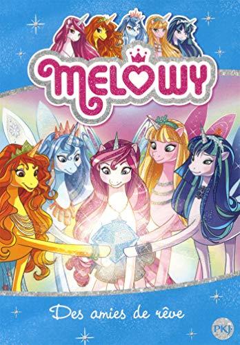 Melowy. Vol. 12. Des amies de rêve