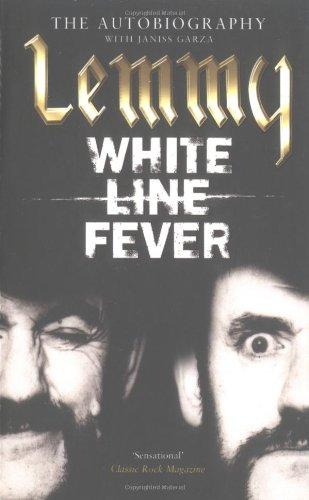 White Line Fever, English edition: Lemmy - The Autobiography