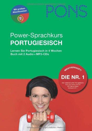 PONS Power-Sprachkurs Portugiesisch: Lernen Sie Portugiesisch in 4 Wochen