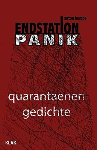 endstation panik: quarantaenengedichte