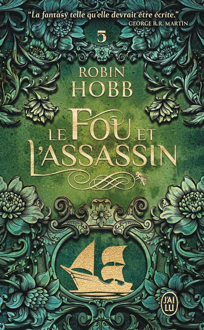 Le fou et l'assassin. Vol. 5. Sur les rives de l'art