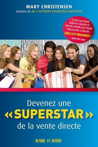 Devenez une superstar de la vente directe