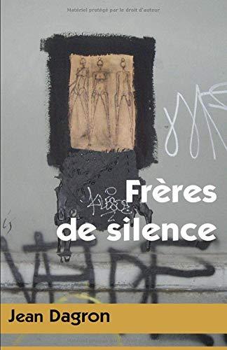 Frères de silence