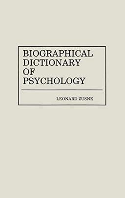 Biographical Dictionary of Psychology