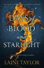 Days of Blood and Starlight (Daughter of Smoke Bone 2)