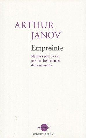 Empreinte : marqués pour la vie par les circonstances de la naissance