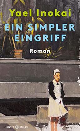 Ein simpler Eingriff: Roman