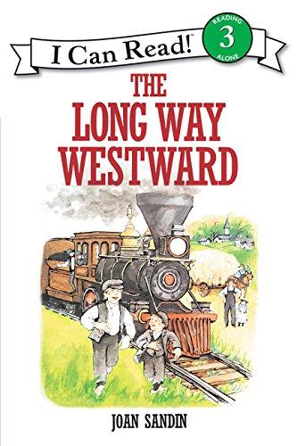 The Long Way Westward (I Can Read Level 3)