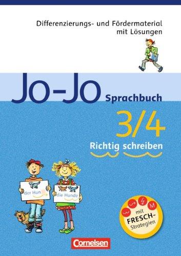 Jo-Jo Sprachbuch - Allgemeine Ausgabe und Ausgabe N: 3./4. Schuljahr - Richtig schreiben: Differenzierungs- und Fördermaterial mit Lösungen: Differenzierungsblock mit Lösungen