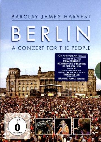 Barclay James Harvest - Berlin/A Concert For The People