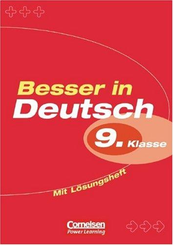 Besser in Deutsch. Sekundarstufe I: Besser in Deutsch. 9. Klasse. Neubearbeitung. (Lernmaterialien)