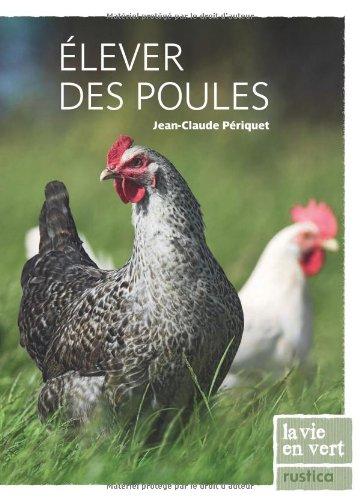 Elever des poules