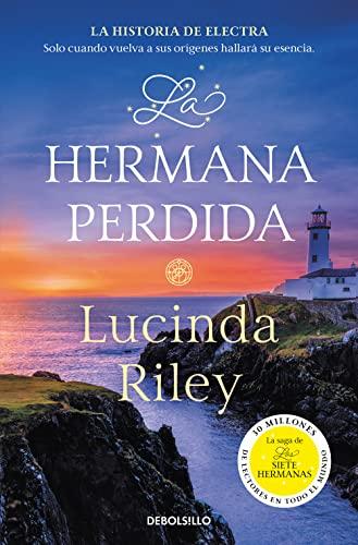 La hermana perdida (Las Siete Hermanas 7) (Best Seller, Band 7)