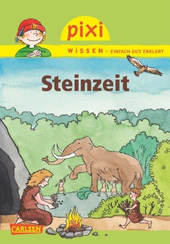 Pixi Wissen, Band 63: Steinzeit