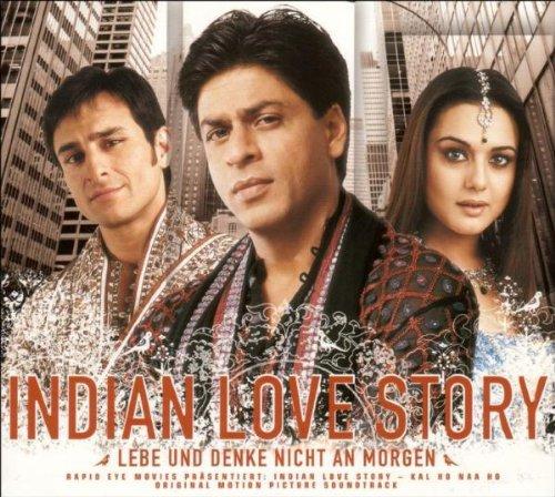 Indian Love Story - Lebe und Denke Nicht An Morgen