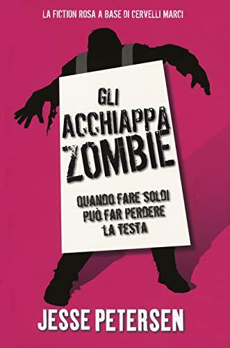 Gli acchiappazombie. Finché zombie non ci separa