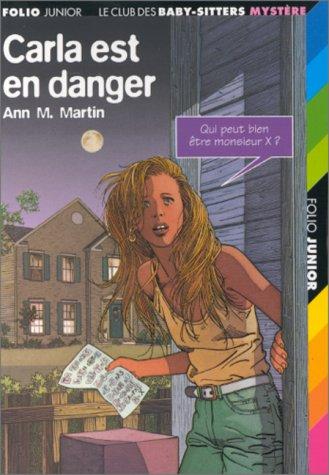 Carla est en danger