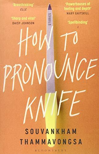 How to Pronounce Knife: Winner of the 2020 Scotiabank Giller Prize