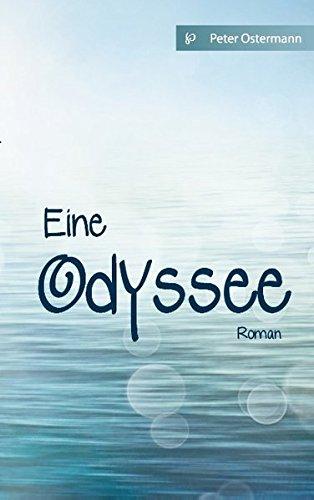 Eine Odyssee: Roman