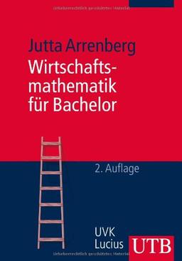 Wirtschaftsmathematik für Bachelor