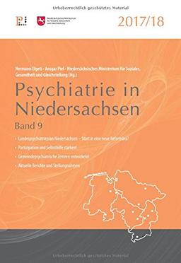 Psychiatrie in Niedersachsen 2017/2018: Band 9 (Fachwissen)