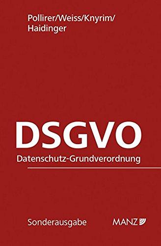 DSGVO: Datenschutz-Grundverordnung (Manzsche Sonder-Gesetzausgaben)