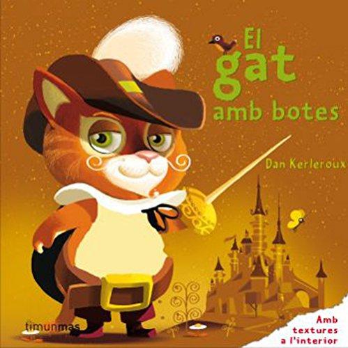 El gat amb botes: Amb textures linterior (Contes amb textures)