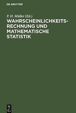 Wahrscheinlichkeitsrechnung und Mathematische Statistik: Lexikon der Stochastik