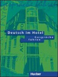 Deutsch im Hotel, neue Rechtschreibung, Einheit 1-8 und Phonetik, 2 Audio-CDs