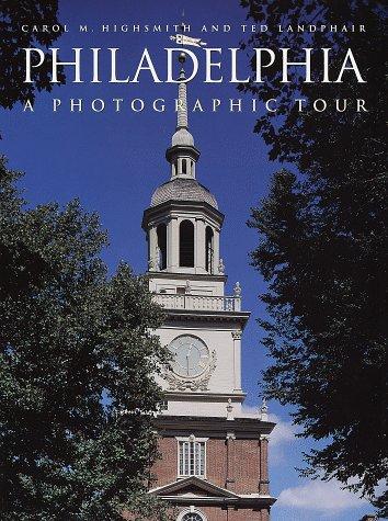 Philadelphia: A Photographic Tour (Photographic Tour (Random House))